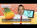 Underfloor Heating Pros and Cons - All You Need To Know About Underfloor Heating Pros And Cons