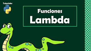 Funciones Lambda - Tutoriales Python