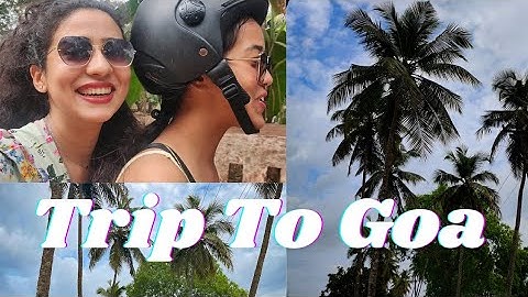 My First Vlog | Trip to Goa  | Travel Vlog | #youtubevideo #travelvlog #goa #friends #trip #minivlog