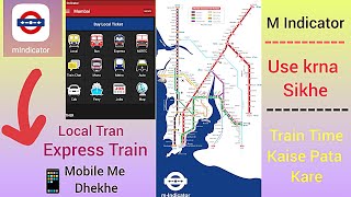 M Indicator App || Train Time Kaise Pata Kare || How To Use M Indicator App screenshot 5