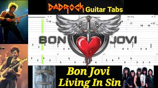 Living In Sin - Bon Jovi - Guitar + Bass TABS Lesson
