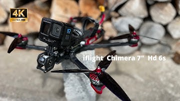 Erster Flug  iflight Chimera 7" Cinematic Fpv 4K #switzerland4k #dronefootage #iflight #chimera7