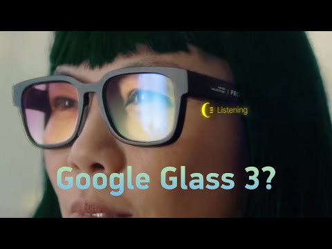 Новые Google Glass и часы Pixel Watch — смотрим!