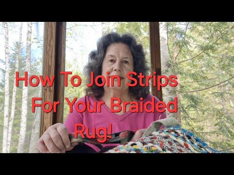 How To Join New Wool Strips For Your Braided Rug!