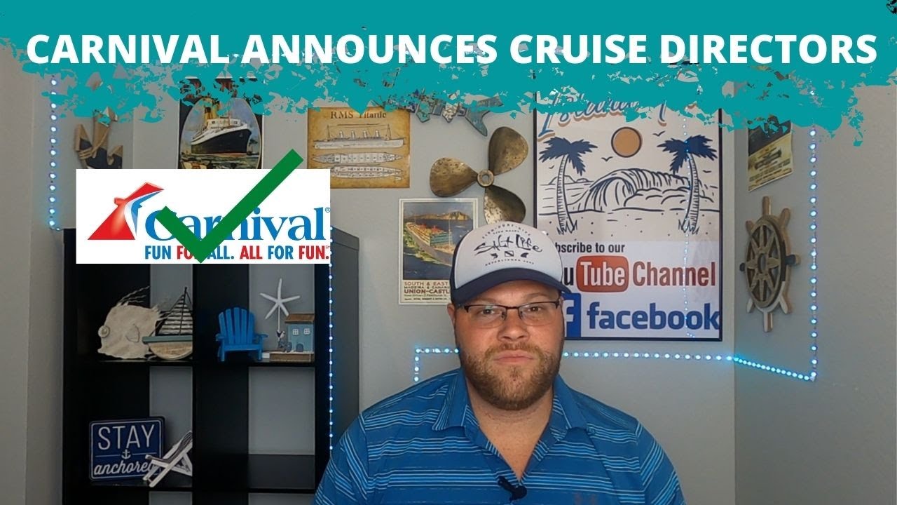 CRUISE NEWS: CARNIVAL PUSHES FORWARD IN CRUISE RESTART & ANNOUNCES CD'S FOR MULTIPLE SHIPS