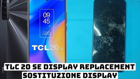 DISPLAY TLC 20 SE REPLACEMENT - STEP BY STEP TUTORIAL SOSTITUZIONE DISPLAY
