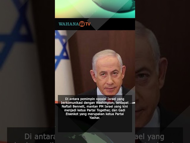 AS Dikabarkan Ingin Ganti Netanyahu, Oposisi Israel Sudah DikontakPemerintahan Amerika Serikat