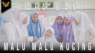 Syafa Wany - Malu-Malu Kucing