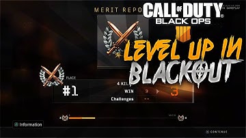 HOW TO LEVEL UP FAST IN BLACK OPS 4 BLACKOUT! - BLACK OPS 4 FASTEST WAY TO LEVEL UP IN BLACKOUT