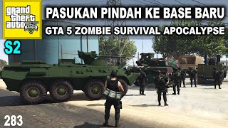 PINDAH BASE YANG ISINYA SUPER LENGKAP - GTA 5 ZOMBIE SURVIVAL APOCALYPSE #283