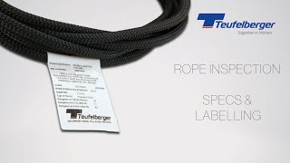 Rope inspection Part 2 - Specs and Labelling