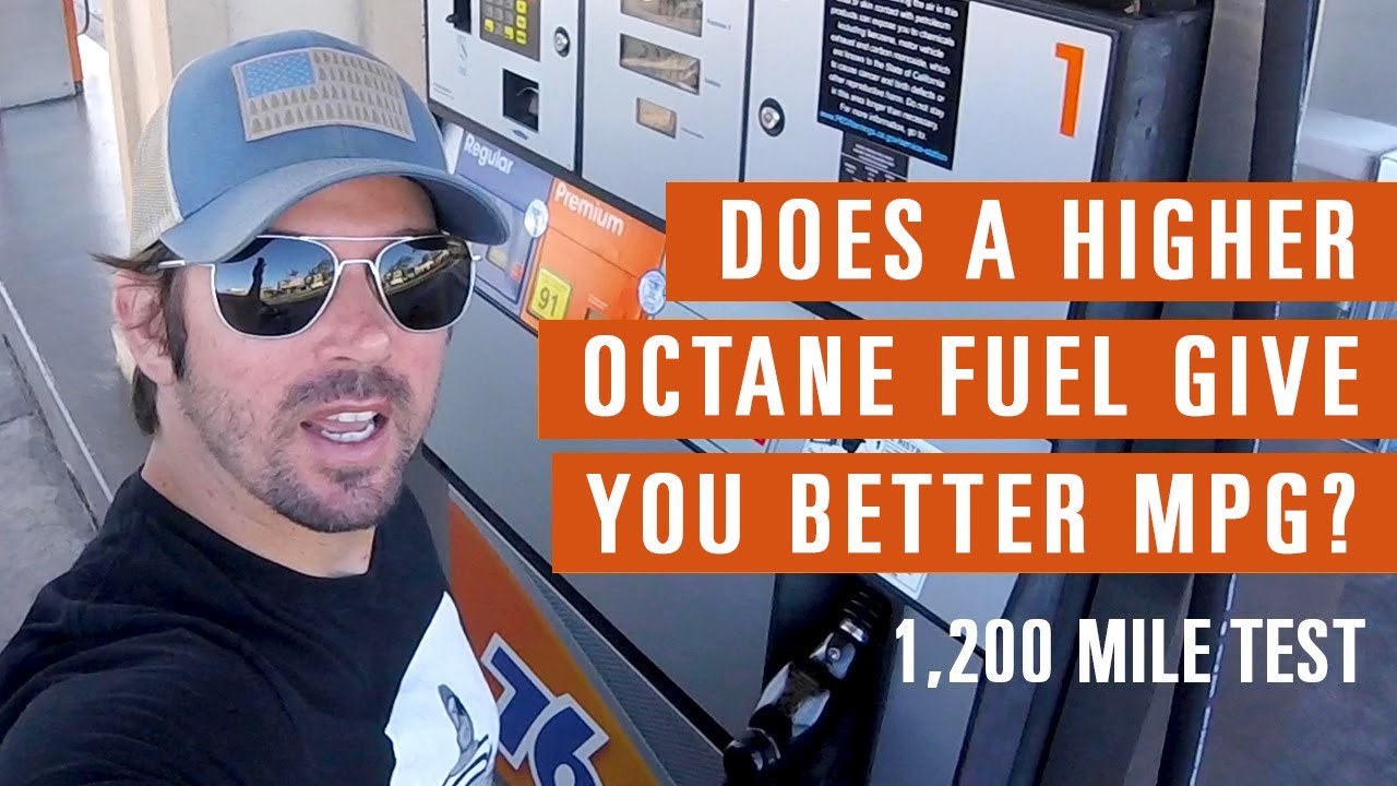Does a Higher Octane Fuel Give You Better MPG? YouTube