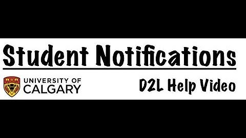 How to set up Student Notifications in D2L (Email and SMS)