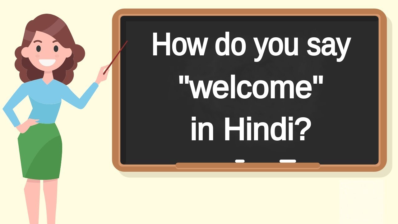 welcome speech in hindi examples
