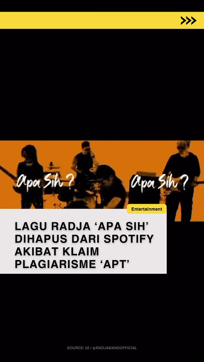 Lagu Radja ‘Apa Sih’ Dihapus Spotify #Radja #ApaSih #Plagiarism #StarstruckMedia