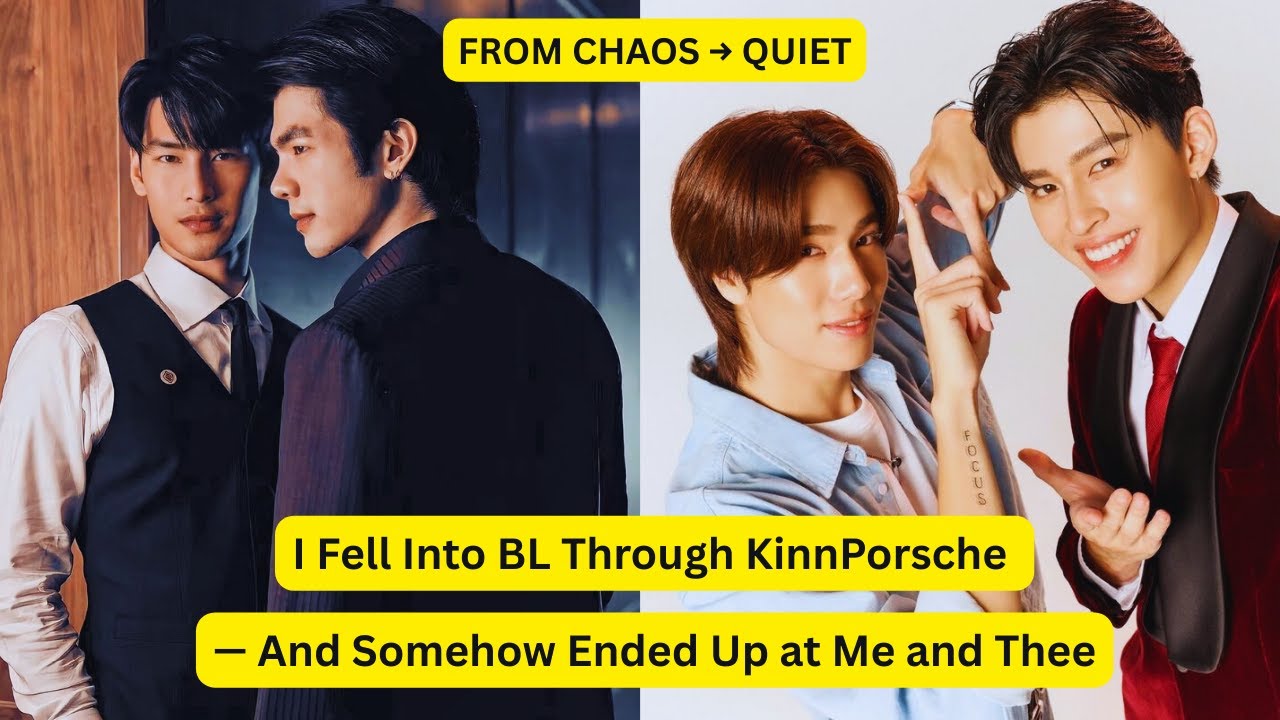 From #kinnporschetheseries to #meandthee