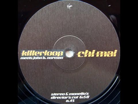 Killerloop — Killerloop Meets John B. Norman -Chi Mai '99 (Stereo & Monello's Director's Cut) (1999)