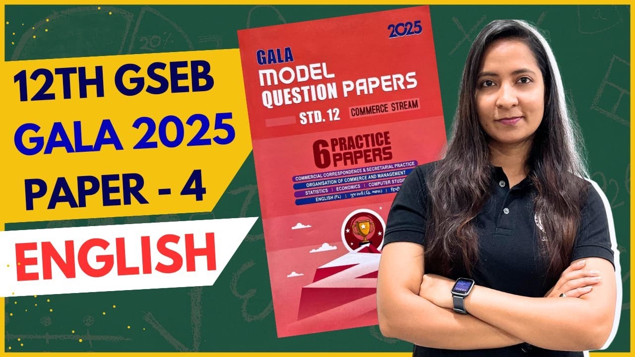 12th English Gala Paper - 4 Solution | Gala Paper 2025 | 12th GSEB ...