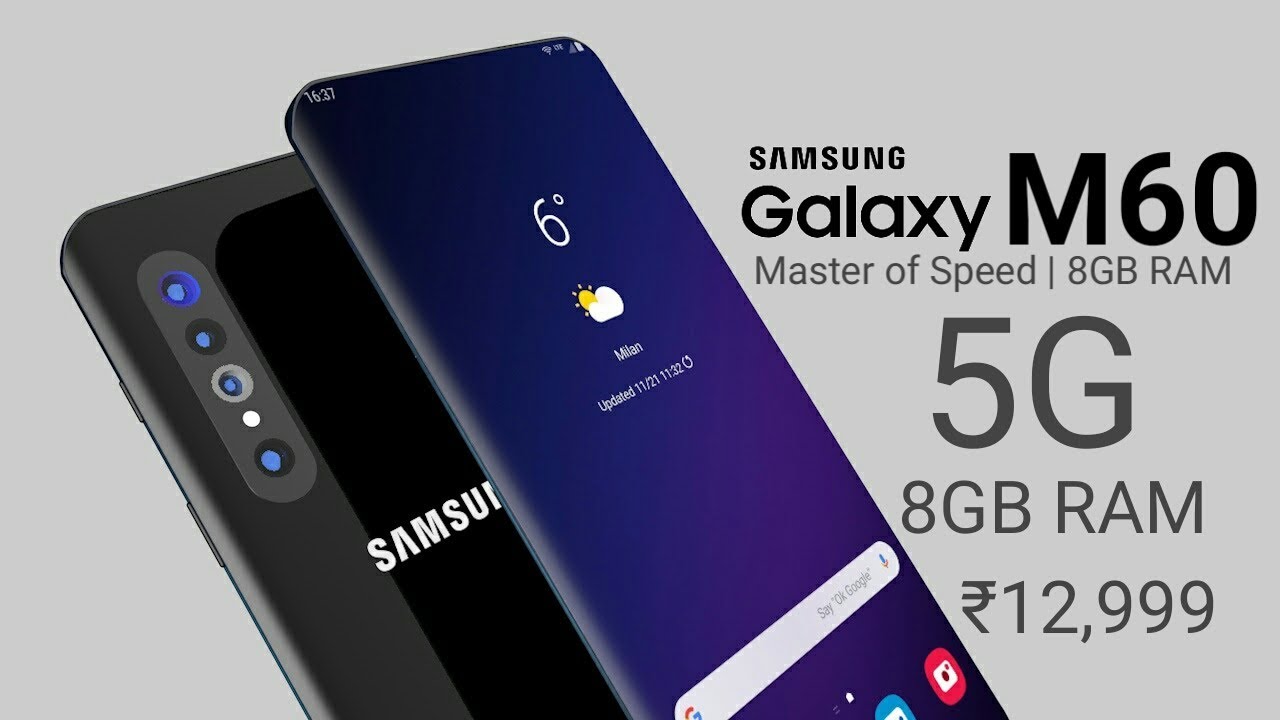 Samsung Galaxy M60 - Launch Date, Price, Camera, Specifications In