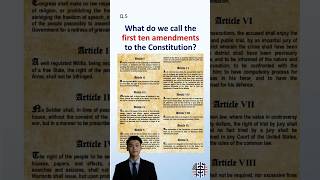 What Do We Call The First Ten Amendments To The Consution? U.s. Citizenship Interview Question 5