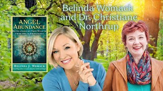 Christiane Northrup & Belinda Womack Angel Abundance Revelations on True Wealth  the 12 Archangels
