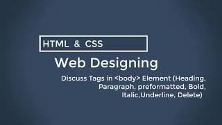 Tags in HTML(Heading, Paragraph, Preformatted, Delete) in Urdu/Hindi | Web Designing Tutorial # 3