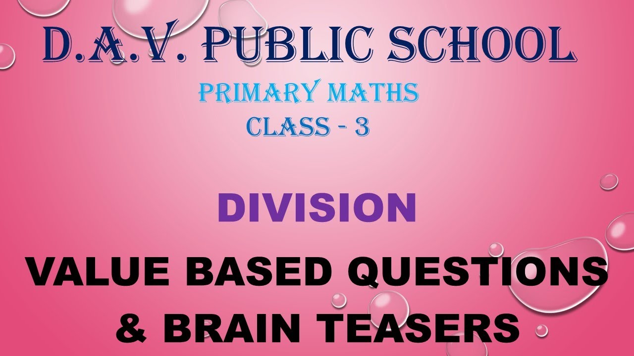 DAV Class 3 Mathematics Division Value Based Question and Brain Teasers ...