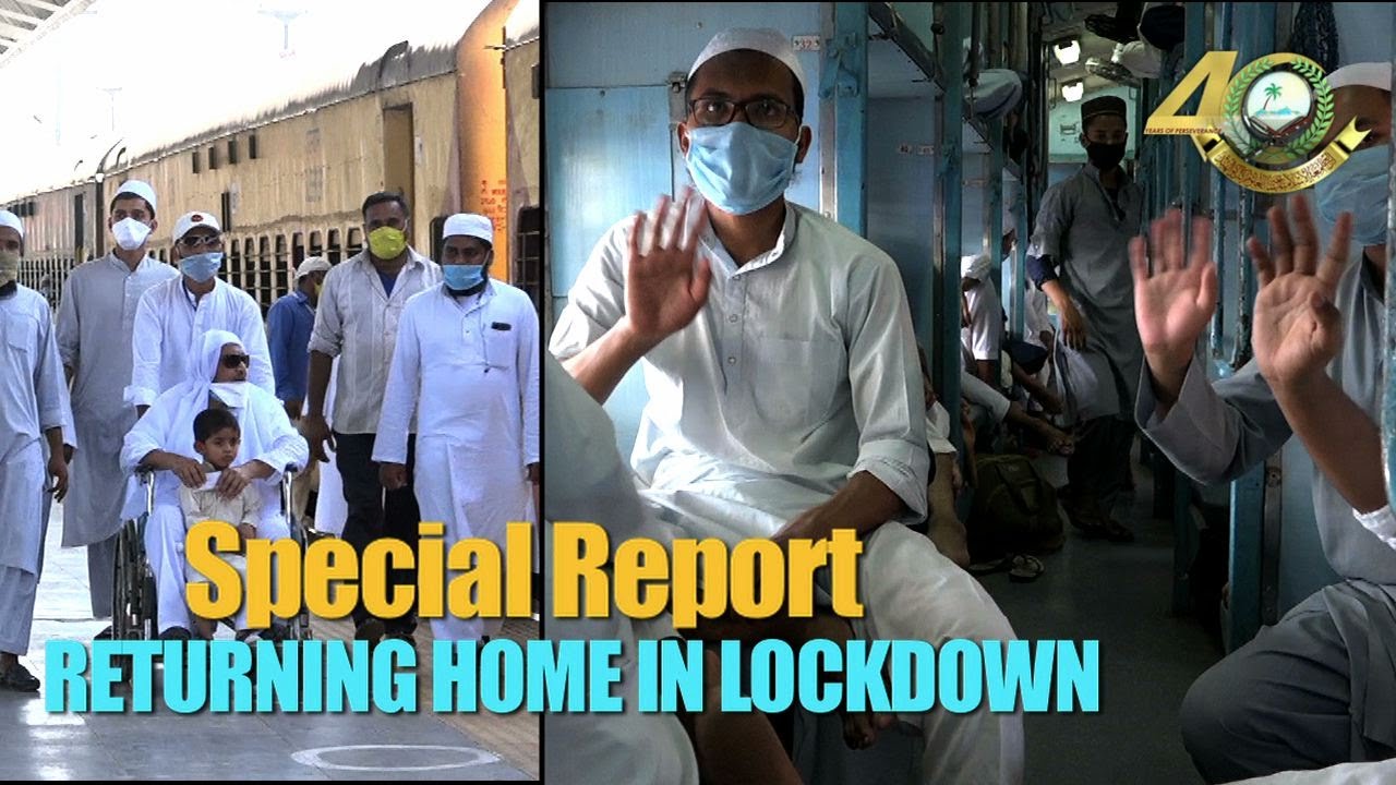 Special Report, Returning Home in Lockdown, students of Jamia Akkalkuwa