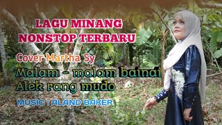 Lagu minang nonstop terbaru | Cover Martha Sy | Erick bagindo
