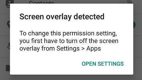 How to solve/Fix "Screen overlay detected" problem on Android Marshmallow, Nougat