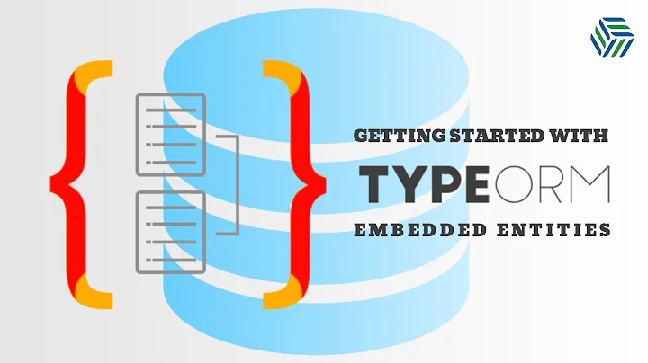 TypeORM | Embedded Entities