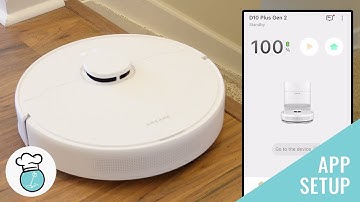 Dreame D10 Plus Gen 2 App Setup Guide