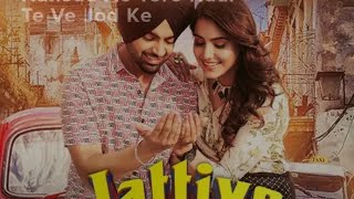 Download Lagu jattiye in song with lyrics MP3 Download Lagu jattiye in song with lyrics MP3