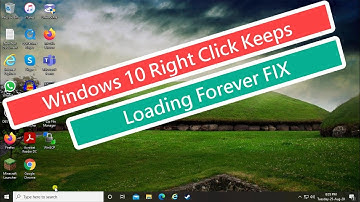 Windows 10 Right Click Keeps Loading Forever FIX