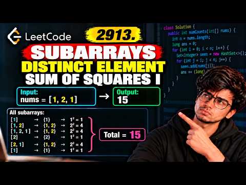 LeetCode 2913: Subarrays Distinct Element Sum of Squares I | Java Solution