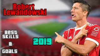 Robert Lewandowski 2019 - Best Skills & Goals - HD