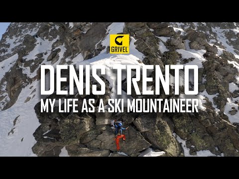 Denis Trento - My life as a ski mountaineer