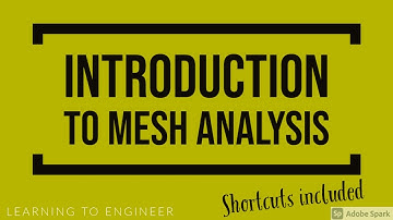Introduction to Mesh Analysis