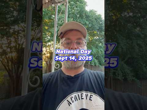 September 14 2025 Nationalday