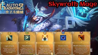 DOTA2 AUTO GLADIATORS  Skywrath Mage  Legendry Stop Please Ep 08