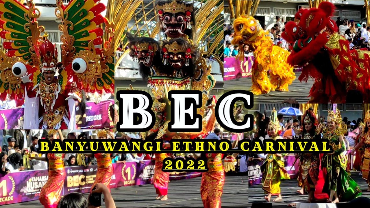 FULL DURASI‼️ BEC 2022‼️ BANYUWANGI ETHNO CARNIVAL 2022||tamansarine banyuwangi