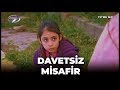 Davetsiz Misafir - KANAL 7 TV Filmi