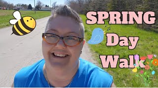 A Spring Day Walk With Me