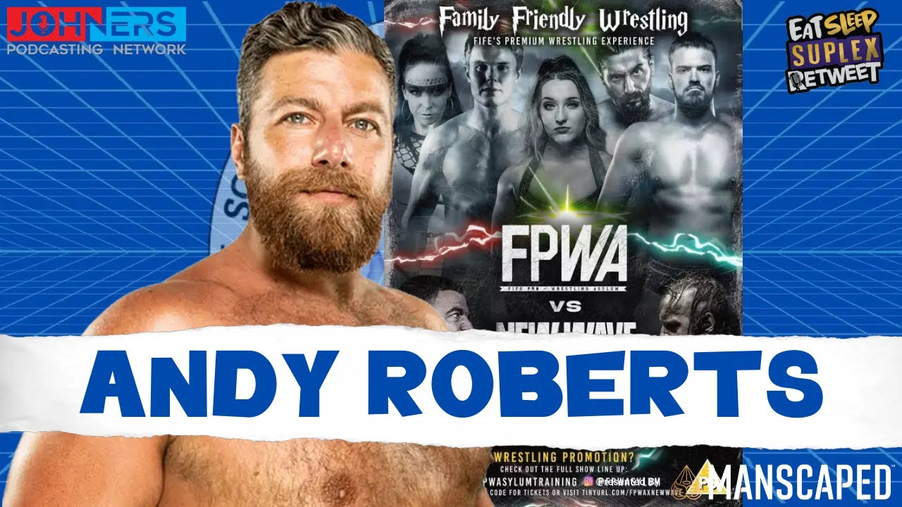 SWN Podcast | Andy Roberts on Andy Wild, FPWA, upcoming New Wave Wrestling Academy crossover