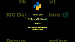 Python Tutorial for Beginners | Day 52 | Recursion: A function calling itself #python #coding