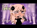 Take me home | GLMV + New Intro