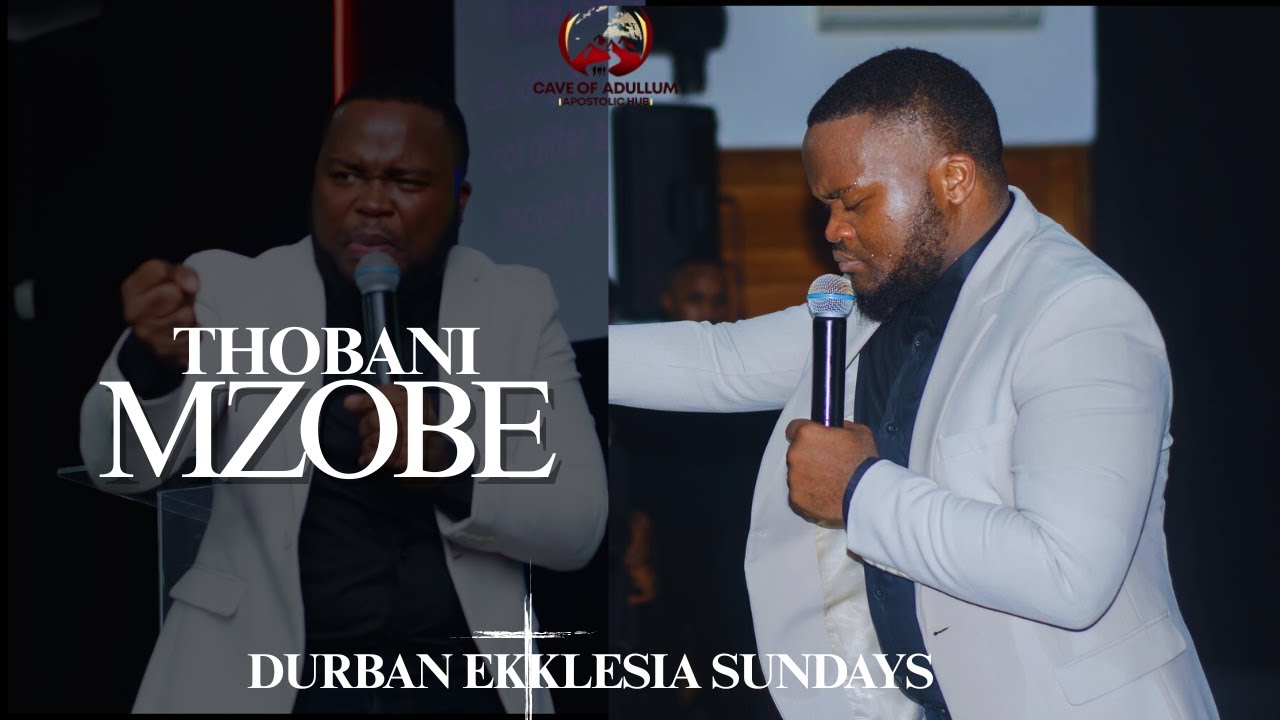 DURBAN EKKLESIA SUNDAYS | WITH APOSTLE THOBANI MZOBE | 05 OCTOBER 2025