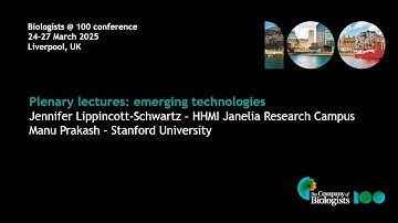 Biologists @ 100 - Plenary lectures: emerging technologies
