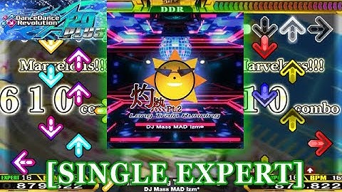 【DDR A20 PLUS】 灼熱Pt.2 Long Train Running [SINGLE EXPERT] 譜面確認＋クラップ