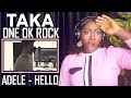 TAKA | Adele - Hello (Cover by Taka from ONE OK ROCK) REACTION!!